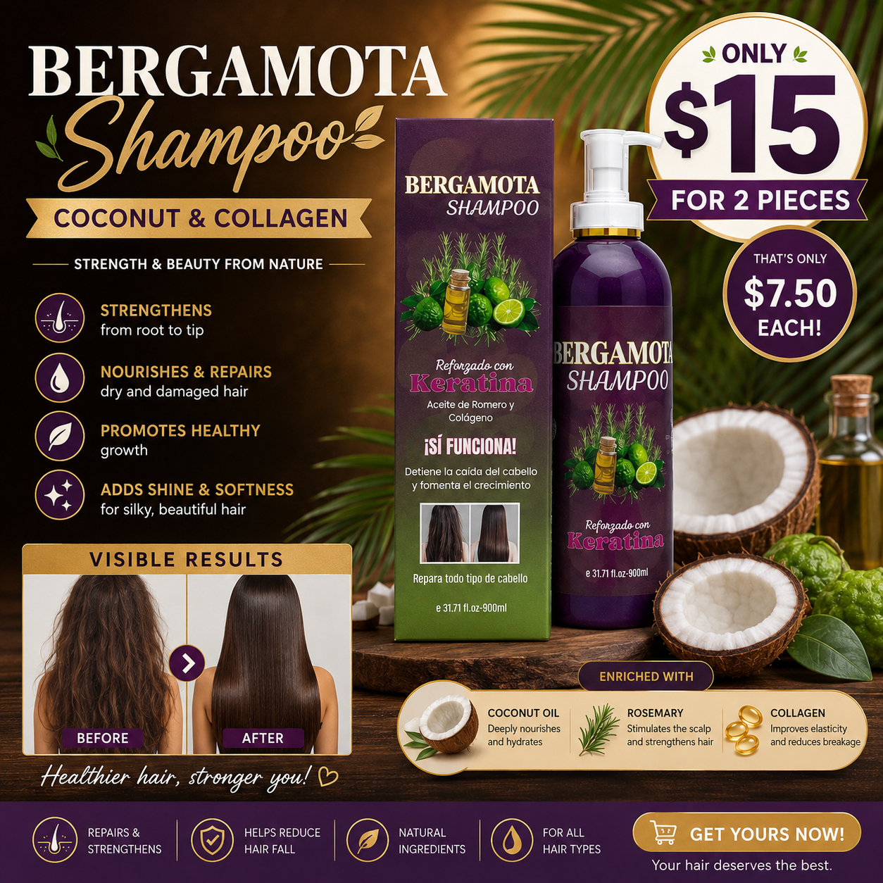 2PCS SHAMPOO BERGAMOTA REFORZADO CON KERATINA ROMERO Y COLÁGENO BM-1001