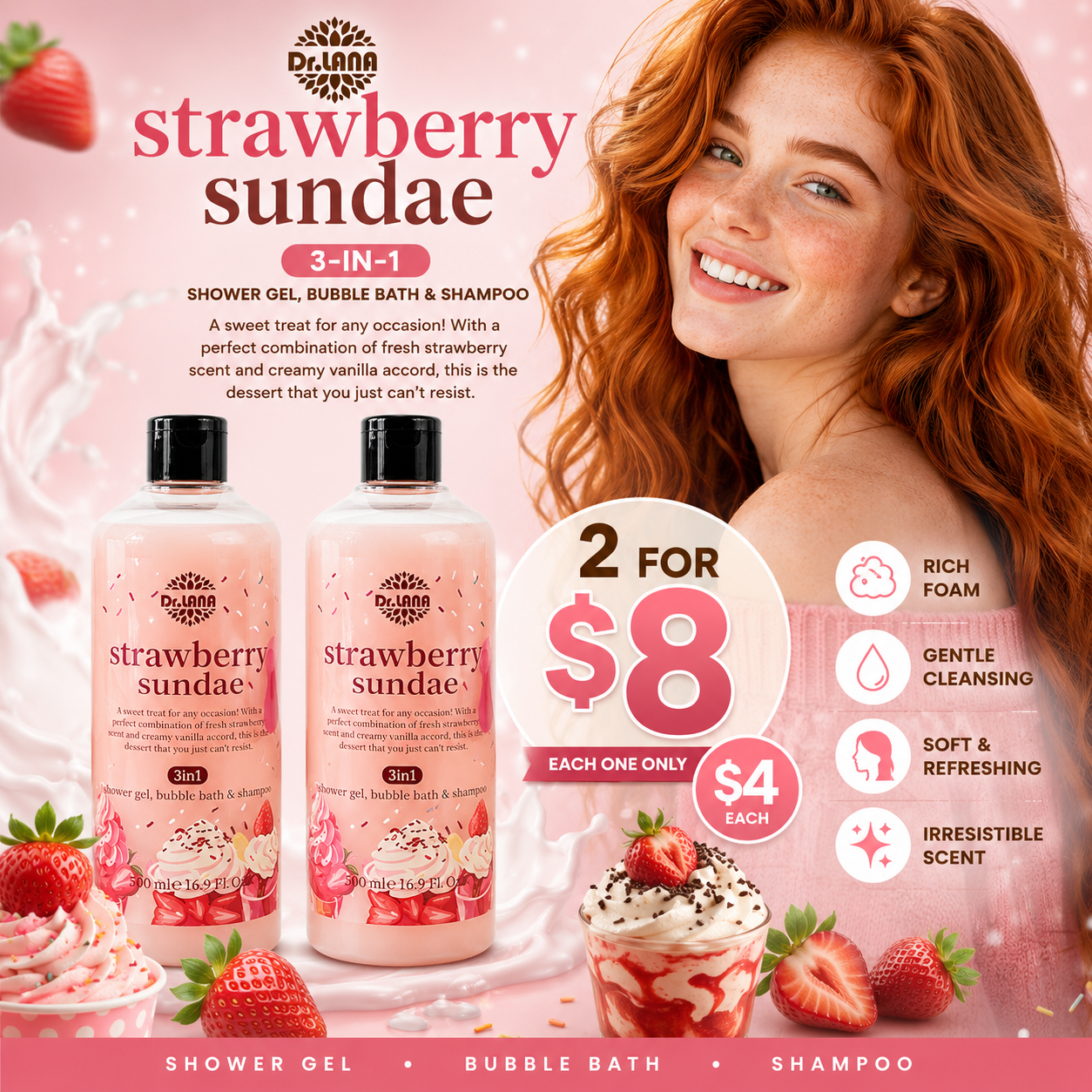 2PCS DR. LANA SHAMPOO 3 IN 1 STRAWBERRY SUNDAE 6631