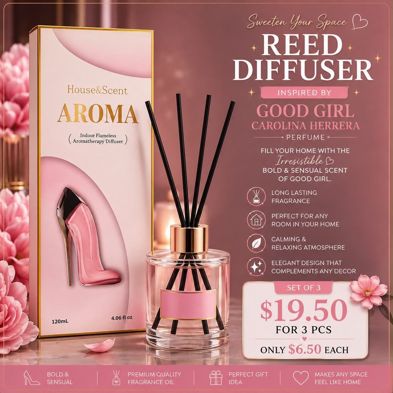3PCS SET REED DIFFUSER INSPO BY GOOD GIRL CH 0010