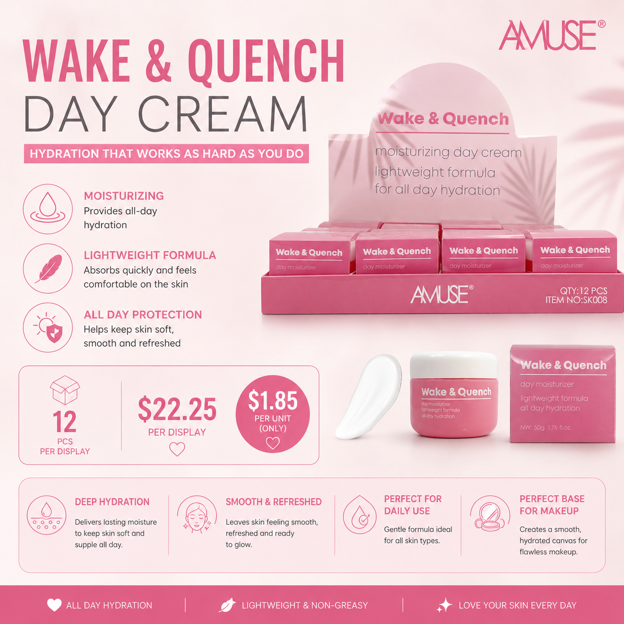 12PCS  DISPLAY AMUSE WAKE & QUENCH DAY CREAM  SK008