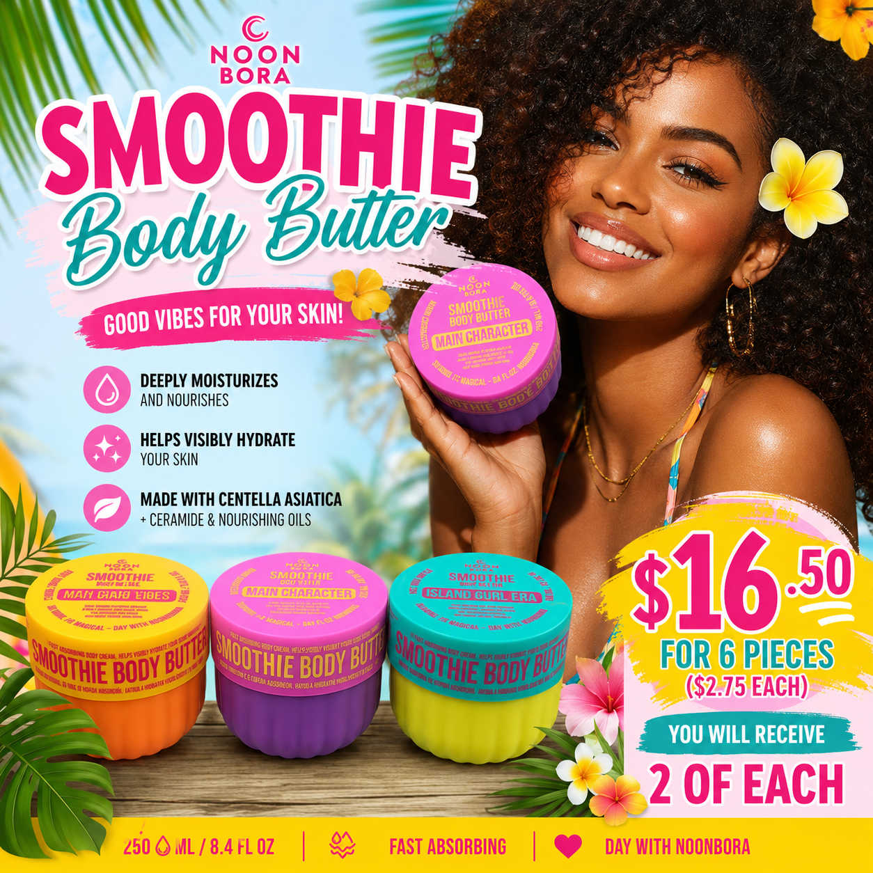 6PCS NOON BORA SMOOTHIE BODY BUTTER 2 OF EACH