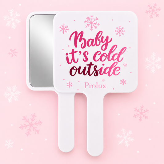 Prolux Baby It’s Cold Outside Mirror